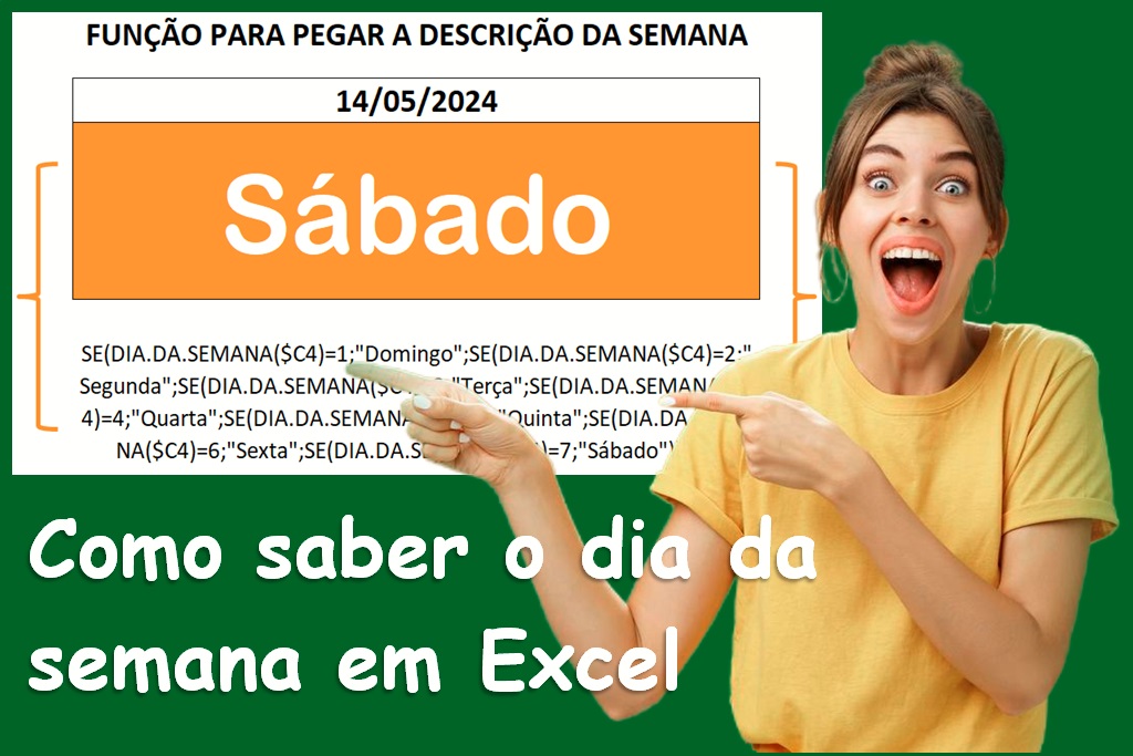 Como saber o dia da semana em Excel